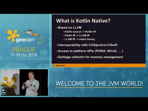 GeeCON Prague 2019: Konrad Kamiński - Kotlin Native 101