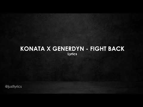 Konata x Generdyn - Fight Back(Music Video)