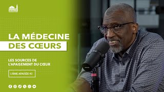 Les sources de l’apaisement du cœur
