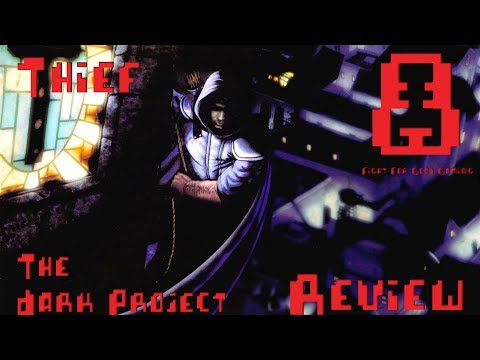 Thief: The Dark Project Gold Edition Review
