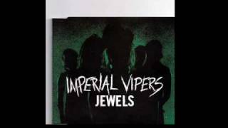 Imperial Vipers - Jewels