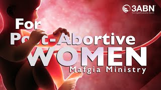 Mafgia: A Ministry for Post-Abortive Women (3ABN Interview)