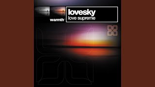 Love Supreme (Lovesky's Original Mix)