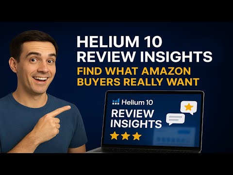 Helium 10 Review Insights: Find What Amazon Buyers Really Want