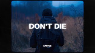 Hinshi - don't die (lyrics)