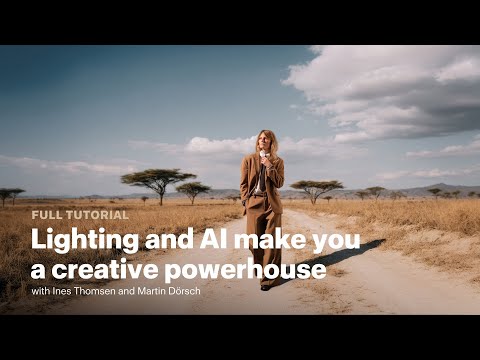 Full tutorial: Lighting and AI make you a creative powerhouse with Ines Thomsen and Martin Dörsch