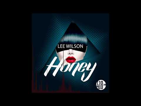 Lee Wilson -  Honey