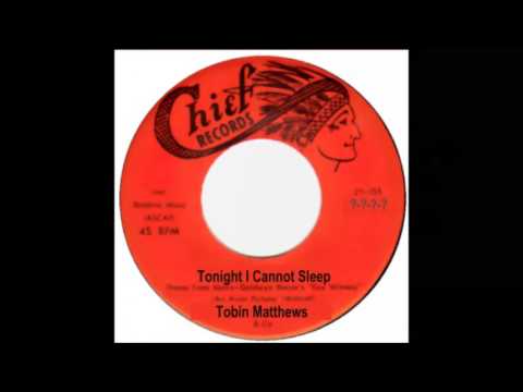 Tobin Matthews - Tonight I Cannot Sleep