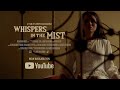 Whispers In The Mist Sinhala Short Film By Lahiru Mayadunna Kasuni Kavindi Malith Peiris 4k