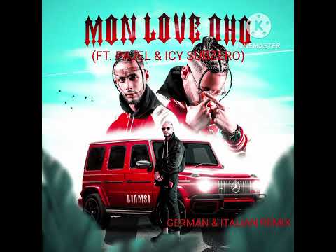 Liamsi - Mon Love Oho (German & Italian Remix) (Ft. Pajel & Icy Subzero) (Bonus Track) (READ DESC!)