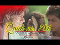 Veer Zaara Wo Kehte Hai Qaidi No 786 Lyrics Shah Rukh Khan Best Dialogue Emotional Sad