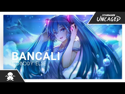 Bancali - Nobody Else [StarMark Release]