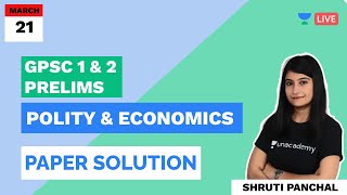 GPSC Class 1/2 2021 Prelims - Paper Solution | Polity & Economics Paper Analysis | Shruti Panchal
