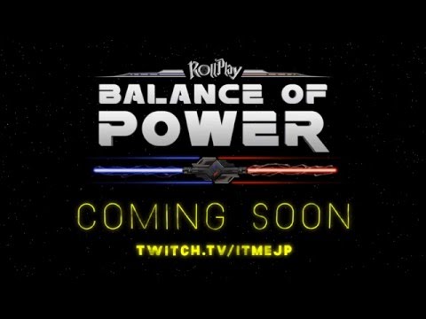 RollPlay: Balance of Power Reveal