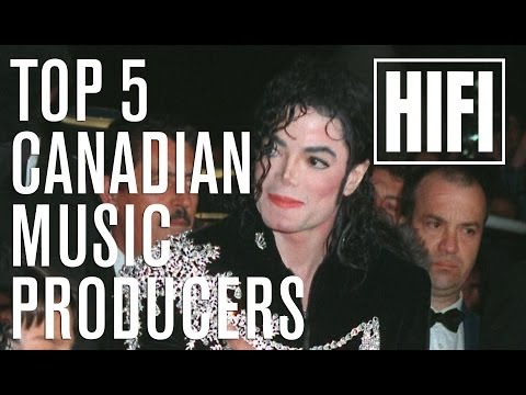 TOP 5 Canadian Music Producers - HIFI Salutes
