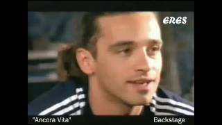 Ancora Vita (Backstage) - Eros Ramazzotti