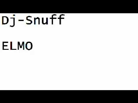 Dj-Snuff ELMO