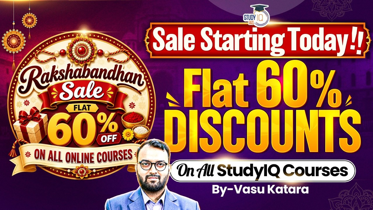 Rakshabandhan Sale Starting Today | Get 60% Discounts on All StudyIQ Courses | StudyIQ IAS