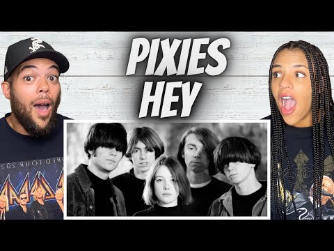 A WEIRD VIBE!| FIRST TIME HEARING Pixies - Hey REACTION