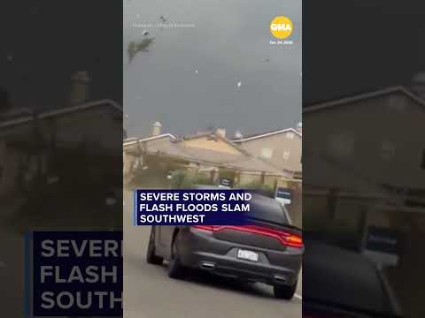 Severe storms and flash floods slam Southwest