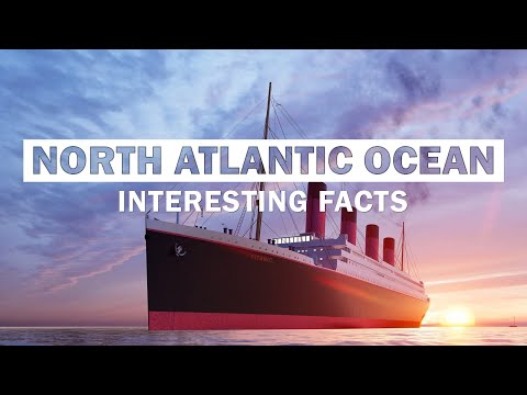 16 Most Fascinating Facts About The North Atlantic Ocean