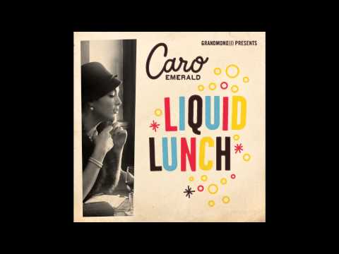 Caro Emerald - Liquid Lunch (Eelco's 8 bit Hangover Mix - Radio Edit)