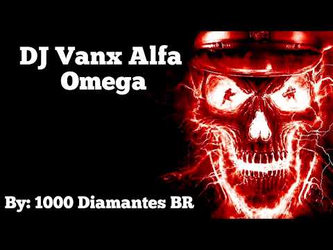 DJ Vanx Alfa - Omega REMAKE