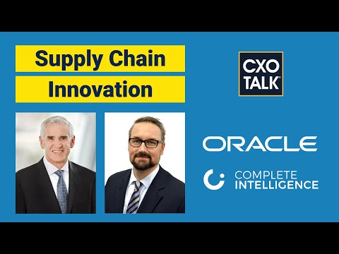 Supply Chain Innovation, Transformation, and Sustainability (CXOTalk)