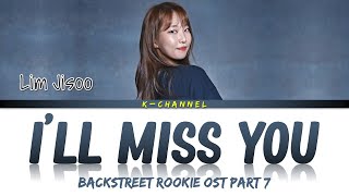 Download lagu I’ll Miss You - Lim Jisoo 임지수 | Backstreet Rookie 편의점 샛별이 OST Part 7 | Lyrics 가사 | English mp3 Download lagu I’ll Miss You - Lim Jisoo 임지수 | Backstreet Rookie 편의점 샛별이 OST Part 7 | Lyrics 가사 | English mp3