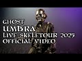 Ghost - UMBRA (Live SKELETOUR 2025) [Official Performance]