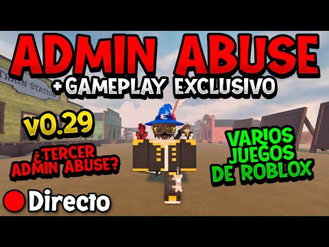 🚨 ADMIN ABUSE el 31 DE ENERO 🚨 + 🤠 ACTUALIZACIÓN de RIELES MUERTOS v0.29 *GAMEPLAY EXCLUSIVO* 🤠
