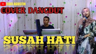 Download lagu SUSAH HATI (AKU ORANG SUSAH) || COVER SUCI AGUSTIN FEAT MY TRIP MUSIK || LAGU DANGDUT POPULER mp3 Download lagu SUSAH HATI (AKU ORANG SUSAH) || COVER SUCI AGUSTIN FEAT MY TRIP MUSIK || LAGU DANGDUT POPULER mp3