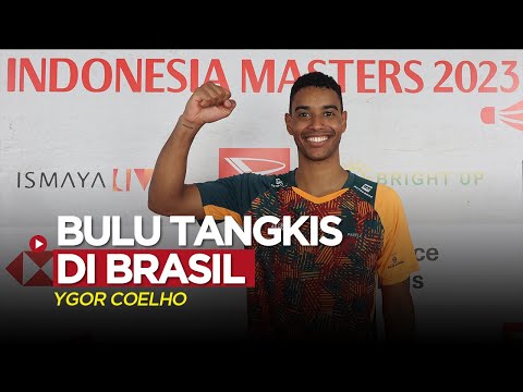 Indonesia Masters 2023 Mengenal Bulu Tangkis di Brasil dari si Murah Senyum Ygor Coelho