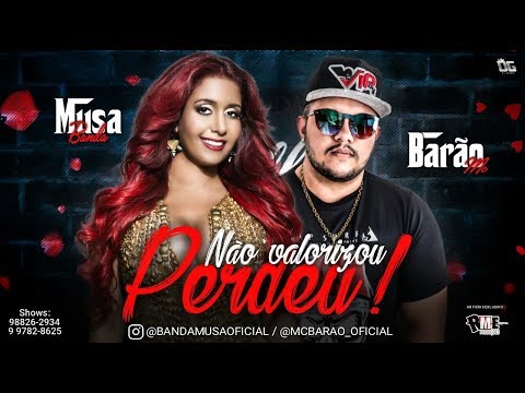 Priscila Senna, MC Barão - Não Valorizou, Perdeu! (Áudio Oficial)