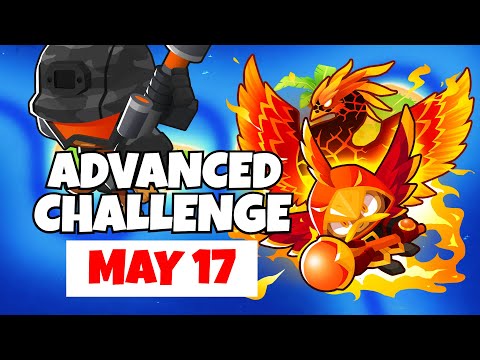 BTD6 Advanced Challenge | No You Can't | May 17, 2022