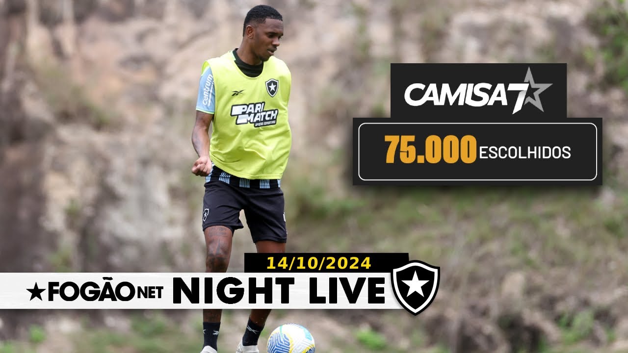 NIGHT LIVE | Jeffinho reaparece nos treinos do Botafogo; Camisa 7 atinge 75 mil sócios-torcedores NIGHT LIVE | Jeffinho reaparece nos treinos do Botafogo; Camisa 7 atinge 75 mil sócios-torcedores