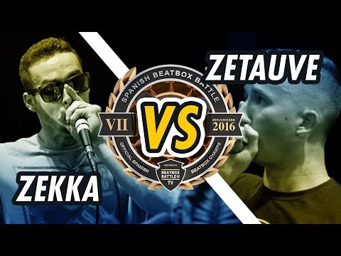 ZEKKA vs. ZETAUVE | 1/4 FINAL | SPANISH BEATBOX BATTLE 2016