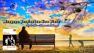 Mengapa Perpisahan Kau Pinta (lirik) by The Flybaits.