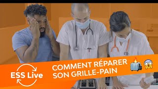 ESS Live #6 Tuto Réparali - Comment réparer son grille-pain