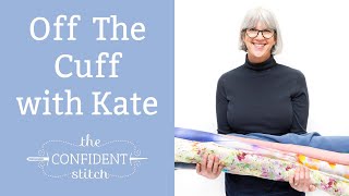 How To Sew Rayon Tips &amp; Tricks - Off the Cuff with Kate Ep. 20