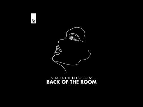 Simon Field x SverreV - Back Of The Room