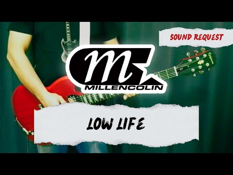 Lowlife - Millencolin