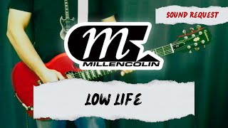 Millencolin - Low Life (Guitar Cover)