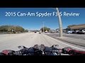 2015 Can-Am Spyder F3-S Review 