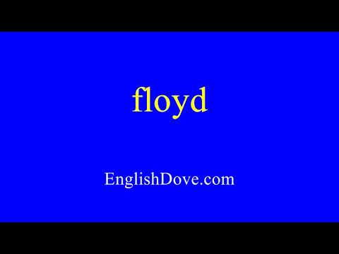 How to pronounce floyd in American English
