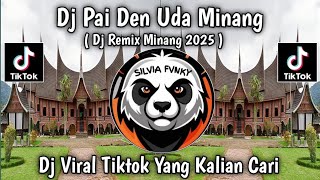 Download lagu DJ PAI DEN UDA || DJ REMIX MINANG TERBARU VIRAL TIKTOK 2025 mp3