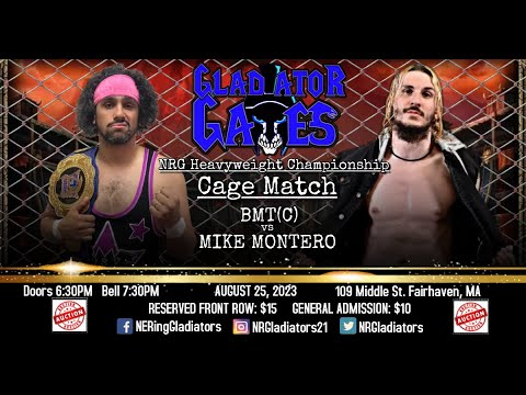 CAGE MATCH! NRG Heavyweight Championship - BMT(C) vs Mike Montero - Gladiator Games 2023