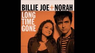 Billie Joe + Norah -  Long Time Gone Single (Full)