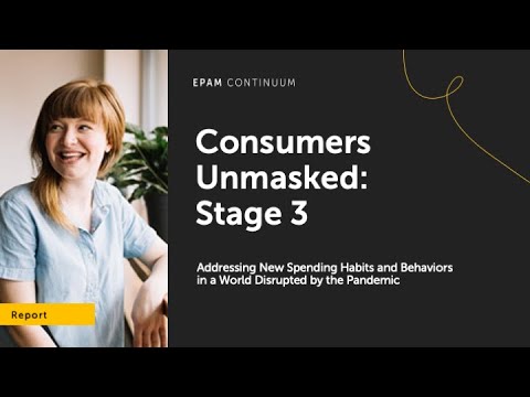 Consumers Unmasked: Stage 3