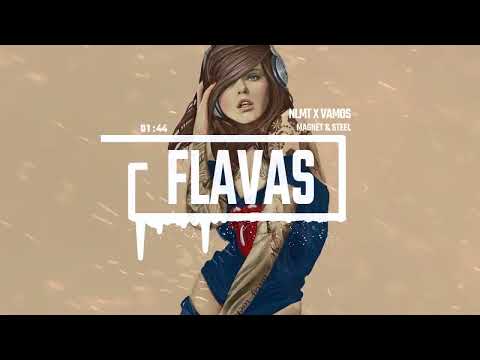 NLMT X VAMOS - MAGNET & STEEL